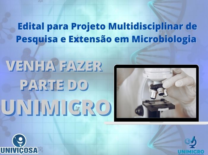 Aberto edital de seleção para Projeto Multidisciplinar de Pesquisa e Extensão em Microbiologia