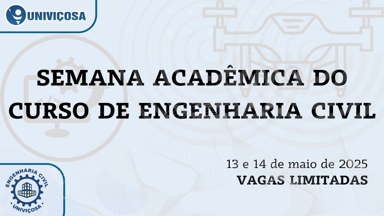 XIV SEMANA ACADÊMICA DO CURSO DE ENGENHARIA CIVIL