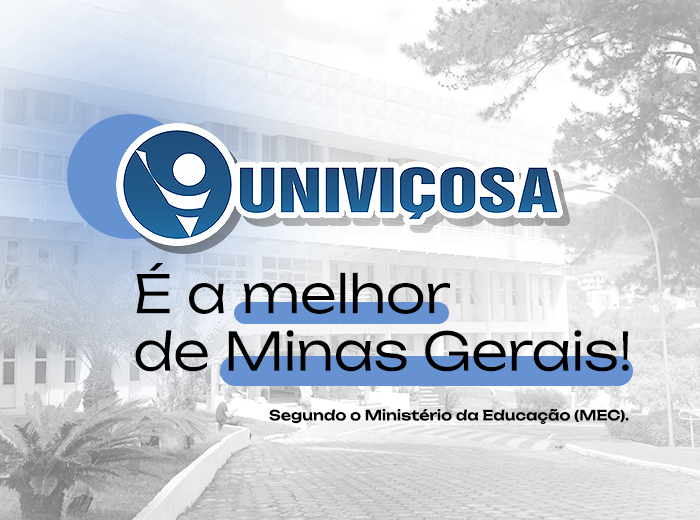 Notícia - A Univiçosa foi recentemente reconhecida como o Centro Universitário com o mais alto co