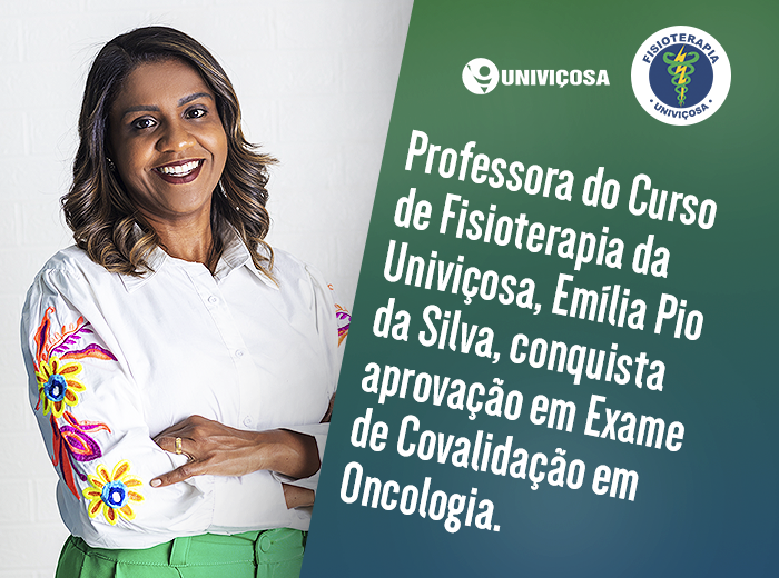 Notícia - Dra. Emília Pio da Silva, integrante do corpo docente do Curso de Fisioterapia da Univi